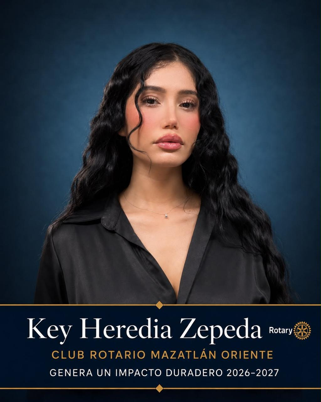 Key Heredia Zepeda, Genera un impacto duradero 2026–2027 del Club Rotario Mazatlán Oriente