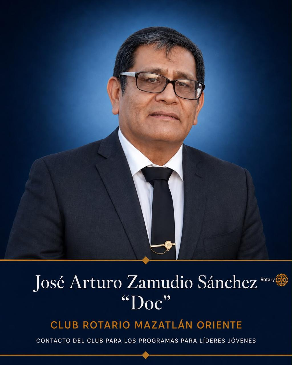 José Arturo Zamudio Sánchez, Contacto del Club para los Programas para Líderes Jóvenes del Club Rotario Mazatlán Oriente
