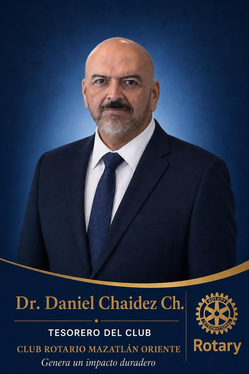Dr. Daniel Chaidez Ch., Tesorero del Club del Club Rotario Mazatlán Oriente